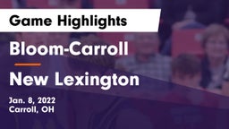 Bloom-Carroll  vs New Lexington  Game Highlights - Jan. 8, 2022