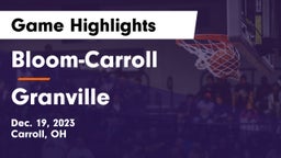 Bloom-Carroll  vs Granville  Game Highlights - Dec. 19, 2023