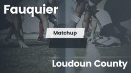 Matchup: Fauquier  vs. Loudoun County  2016