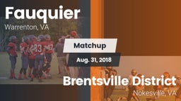 Matchup: Fauquier  vs. Brentsville District  2018