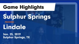 Sulphur Springs  vs Lindale  Game Highlights - Jan. 25, 2019