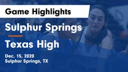 Sulphur Springs  vs Texas High Game Highlights - Dec. 15, 2020