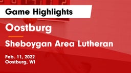 Oostburg  vs Sheboygan Area Lutheran  Game Highlights - Feb. 11, 2022