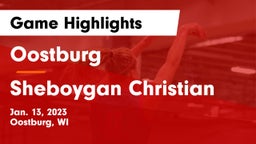 Oostburg  vs Sheboygan Christian  Game Highlights - Jan. 13, 2023
