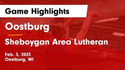 Oostburg  vs Sheboygan Area Lutheran  Game Highlights - Feb. 3, 2023