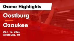Oostburg  vs Ozaukee  Game Highlights - Dec. 12, 2023