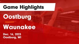 Oostburg  vs Waunakee  Game Highlights - Dec. 16, 2023