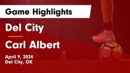 Del City  vs Carl Albert   Game Highlights - April 9, 2024