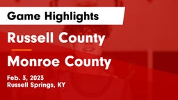 Russell County  vs Monroe County  Game Highlights - Feb. 3, 2023