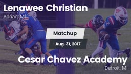 Matchup: Lenawee Christian vs. Cesar Chavez Academy  2017