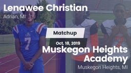 Matchup: Lenawee Christian vs. Muskegon Heights Academy 2019