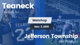 Matchup: Teaneck  vs. Jefferson Township  2018