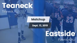 Matchup: Teaneck  vs. Eastside  2019