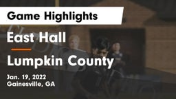 East Hall  vs Lumpkin County  Game Highlights - Jan. 19, 2022
