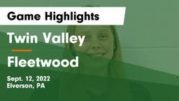 Twin Valley  vs Fleetwood Game Highlights - Sept. 12, 2022