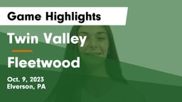 Twin Valley  vs Fleetwood Game Highlights - Oct. 9, 2023