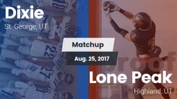 Matchup: Dixie  vs. Lone Peak  2017