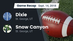 Recap: Dixie  vs. Snow Canyon  2018
