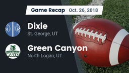 Recap: Dixie  vs. Green Canyon  2018