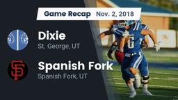 Recap: Dixie  vs. Spanish Fork  2018
