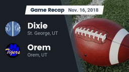 Recap: Dixie  vs. Orem  2018