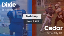 Matchup: Dixie  vs. Cedar  2019