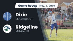 Recap: Dixie  vs. Ridgeline  2019