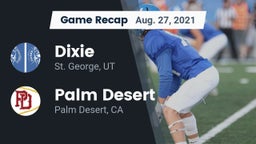Recap: Dixie  vs. Palm Desert  2021