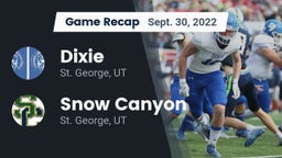 Recap: Dixie  vs. Snow Canyon  2022