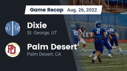 Recap: Dixie  vs. Palm Desert  2022