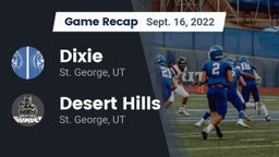 Recap: Dixie  vs. Desert Hills  2022