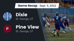 Recap: Dixie  vs. Pine View  2022