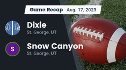 Recap: Dixie  vs. Snow Canyon  2023