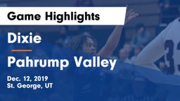 Dixie  vs Pahrump Valley  Game Highlights - Dec. 12, 2019