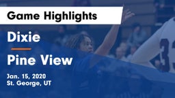 Dixie  vs Pine View  Game Highlights - Jan. 15, 2020