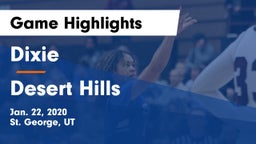 Dixie  vs Desert Hills  Game Highlights - Jan. 22, 2020
