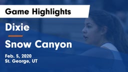 Dixie  vs Snow Canyon  Game Highlights - Feb. 5, 2020