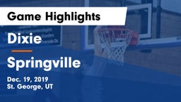 Dixie  vs Springville  Game Highlights - Dec. 19, 2019
