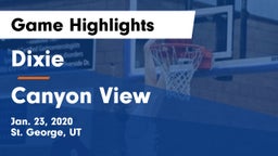Dixie  vs Canyon View  Game Highlights - Jan. 23, 2020