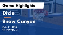 Dixie  vs Snow Canyon  Game Highlights - Feb. 21, 2020