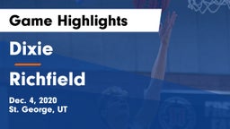 Dixie  vs Richfield  Game Highlights - Dec. 4, 2020