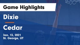Dixie  vs Cedar  Game Highlights - Jan. 13, 2021