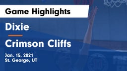 Dixie  vs Crimson Cliffs  Game Highlights - Jan. 15, 2021