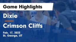 Dixie  vs Crimson Cliffs Game Highlights - Feb. 17, 2023