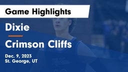 Dixie  vs Crimson Cliffs  Game Highlights - Dec. 9, 2023
