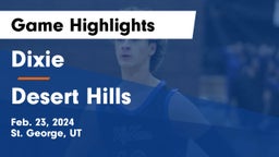 Dixie  vs Desert Hills  Game Highlights - Feb. 23, 2024