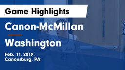 Canon-McMillan  vs Washington  Game Highlights - Feb. 11, 2019