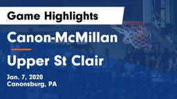 Canon-McMillan  vs Upper St Clair Game Highlights - Jan. 7, 2020