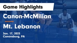 Canon-McMillan  vs Mt. Lebanon  Game Highlights - Jan. 17, 2023
