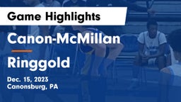 Canon-McMillan  vs Ringgold  Game Highlights - Dec. 15, 2023